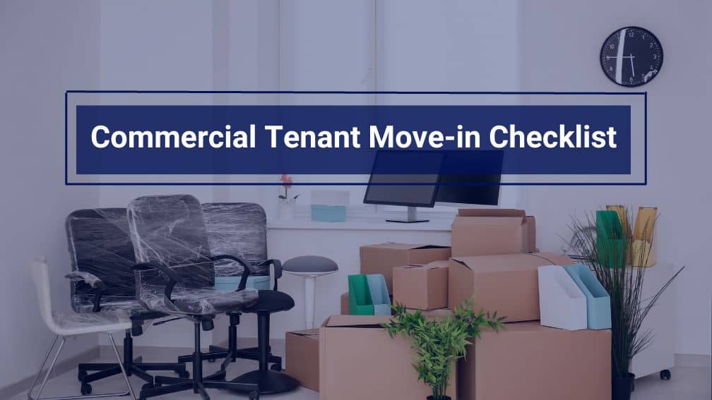 Commercial Tenant Move In Checklist Occupier