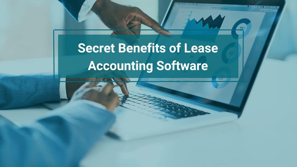 The Secret Benefits of Lease Accounting Software Occupier