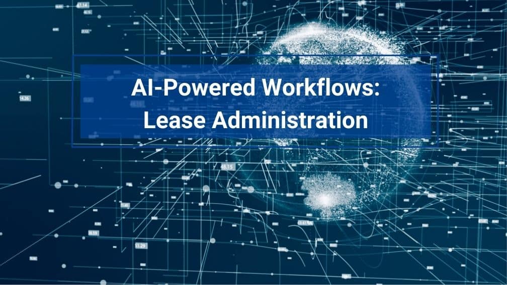 AI-Powered Workflows Lease Administration