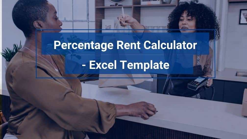 Percentage Rent in a Commercial Lease – Excel Calculator