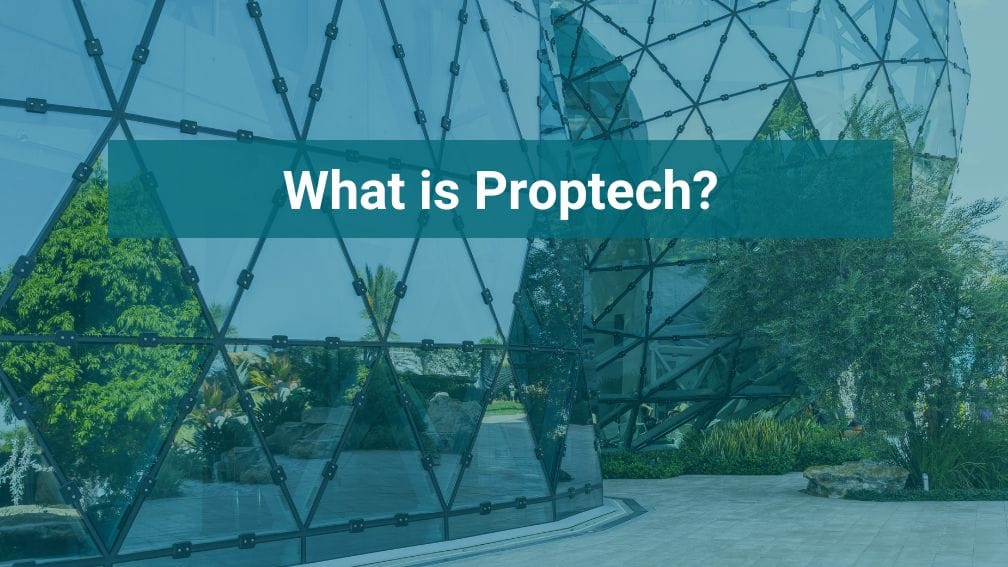 What is proptech