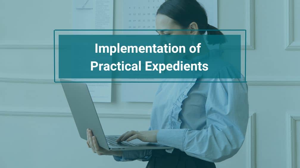 Implementation of Practical Expedients