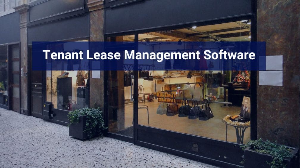 Tenant Lease Management Software