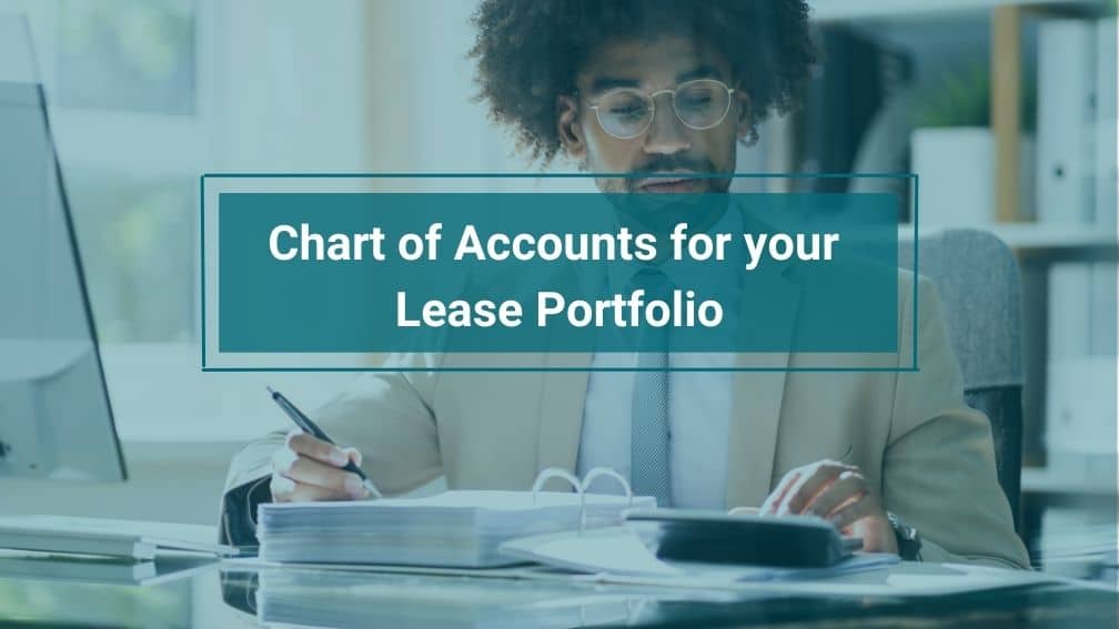 Setting Up a Chart of Accounts for your Lease Portfolio