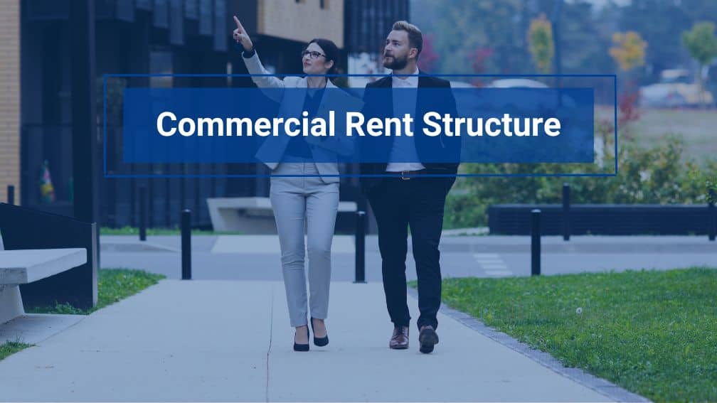 Commercial Rent Structure: Quick Guide