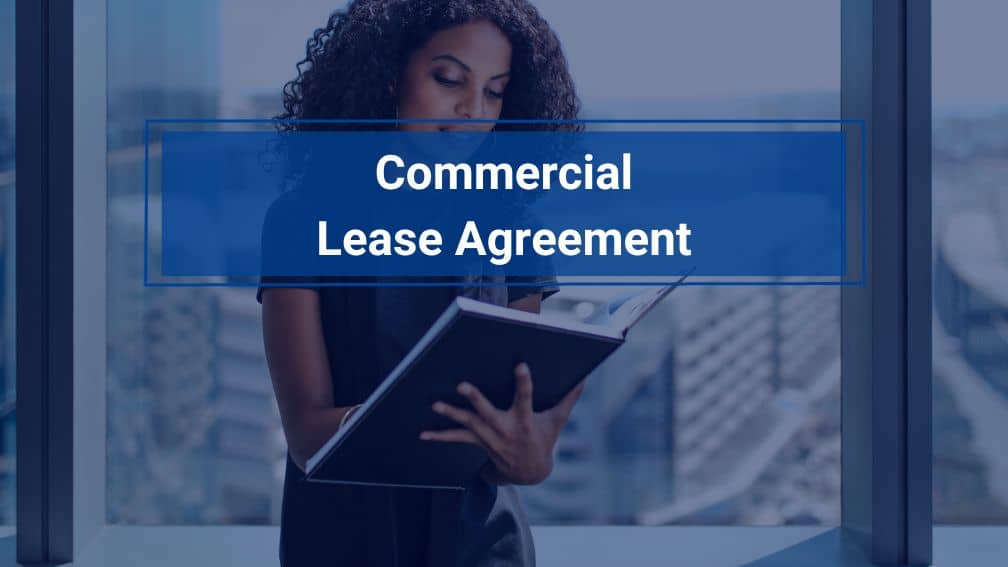 What is a Commercial Lease Agreement?