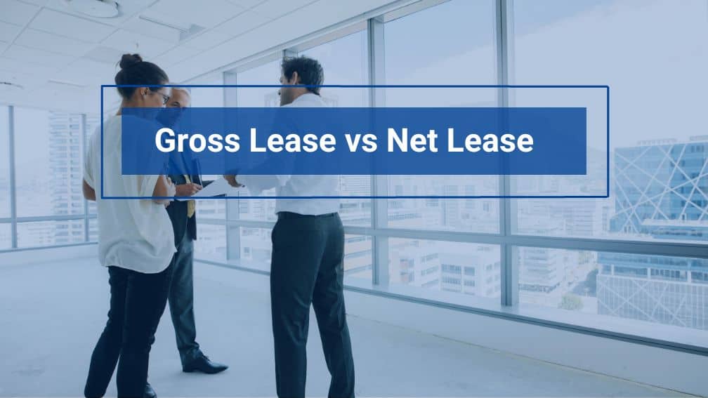 Gross Lease vs Net Lease