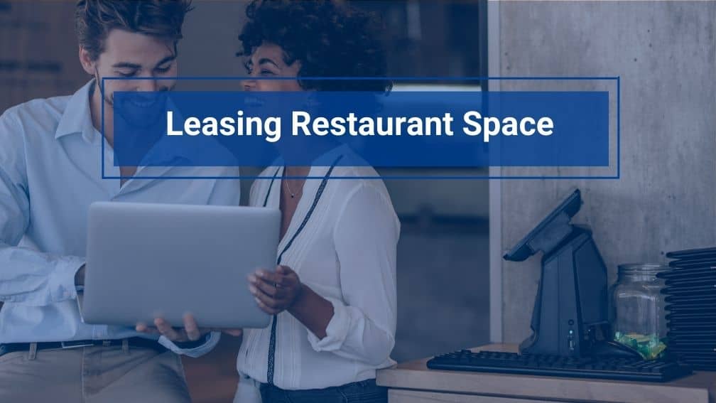 Leasing Restaurant Space