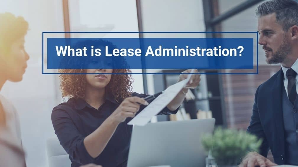 What is lease administration