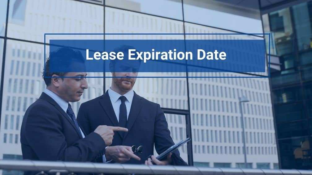 Your Lease Expiration Date