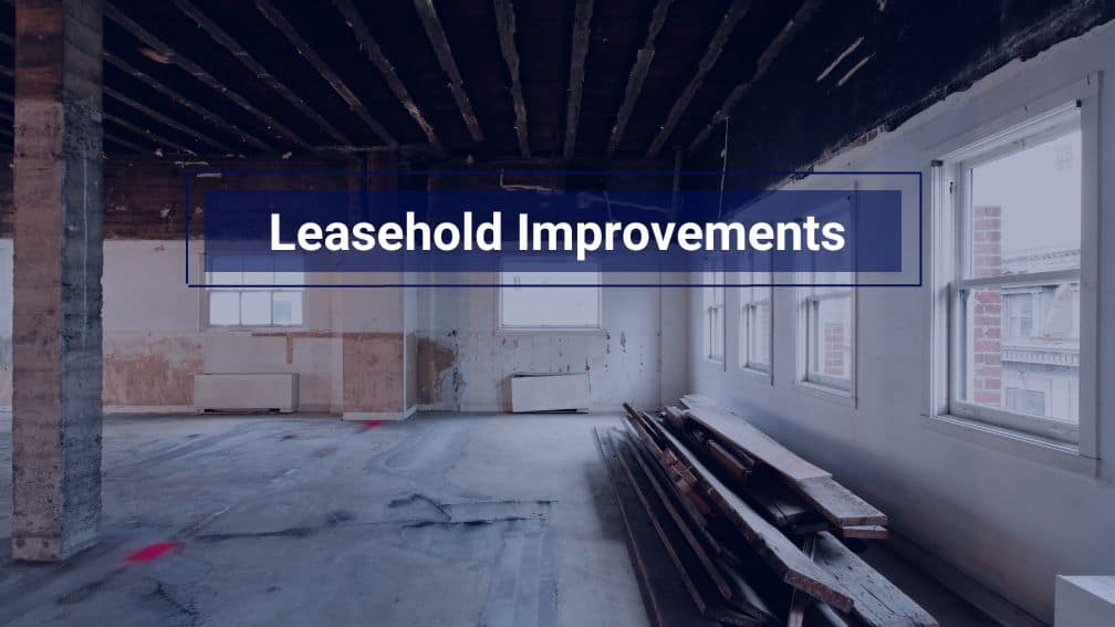 Leasehold Improvements Accounting Under ASC 842 Occupier