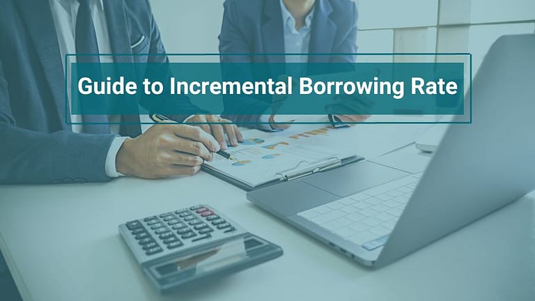 Ultimate Guide to IBR— the Incremental Borrowing Rate